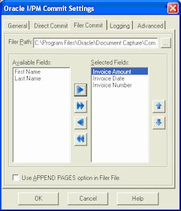 Commit Profiles Filer Path Available Fields, Selected Fields Use APPEND PAGES option in Filer File Enter the I/PM Filer path that Filer uses for processing Filer files.