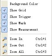 View Background Color: Show Grid: Show Trigger: Show Mark: Show Measurement: Zoom In: Zoom Out: Zoom All: Modify the background color of waveform.