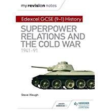 151 0403256 My Revision Notes Edexcel GCSE (9 1) History Superpower