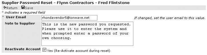 Forgotten Passwords If a supplier should forget their password instruct them to use the Forgot your password? link displayed on the login page.