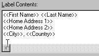 Choose the fields that will appear on the labels 1. Double-click First Name in the list. First Name moves to the Label Contents area. The insertion point flashes. 5.