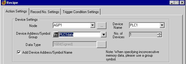 4) Click the list button of [Device Address/Symbol Group] and select "PLC1 data" as a