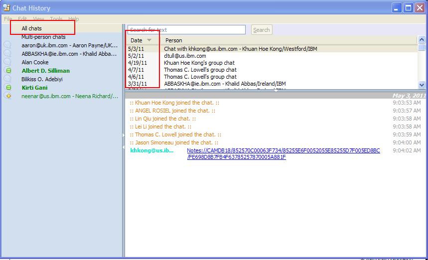 Sametime 8.5.2 Connect: Chat History Viewer Enhancements An "All chats" view is provided.
