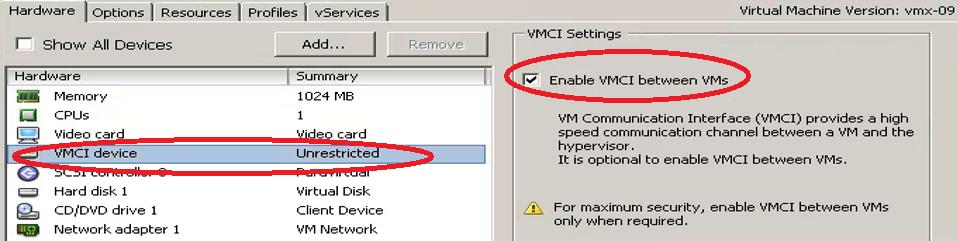 Check the Enable VMCI between VMs box in your