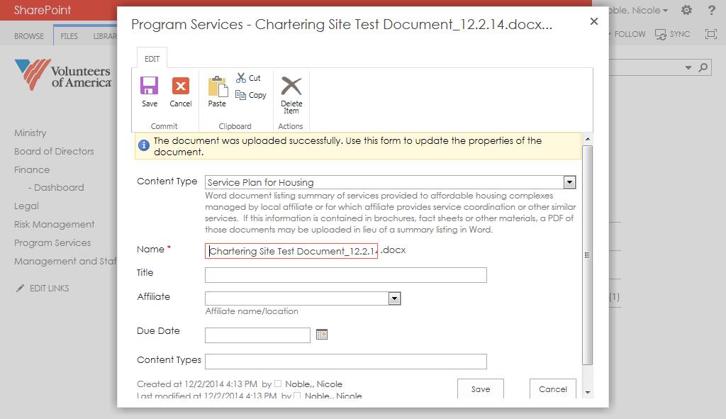 Once the document is uploaded successfully, a dialogue box will prompt you to update the properties of the document.