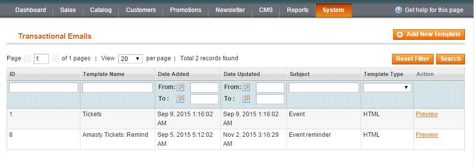 7. Email templates creation To create a template for email reminders please go to System -> Transactional