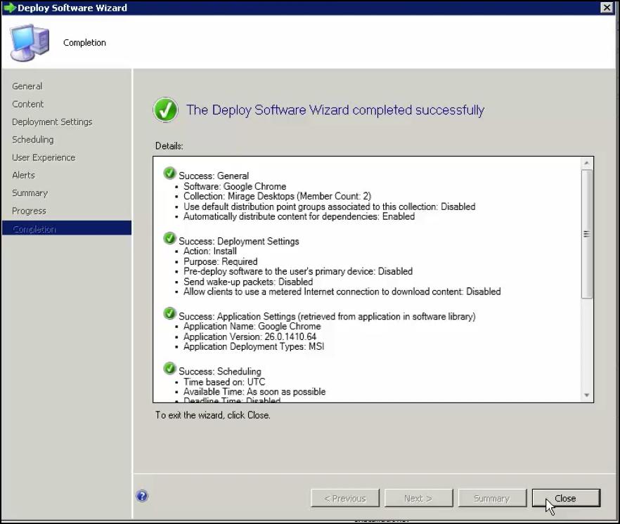 13. Complete the SCCM Deploy Software wizard to specify the