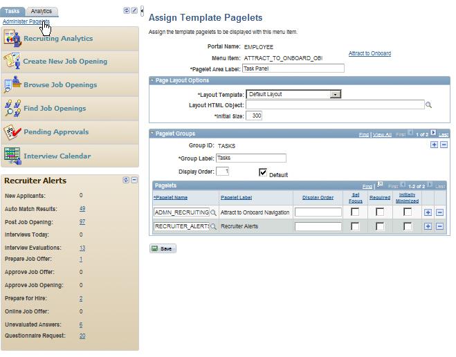 Users can configure their WorkCenter pages, changing pagelets and tabs: Valuable Features of the Applications Portal Although there are some portal features available to customers just by licensing
