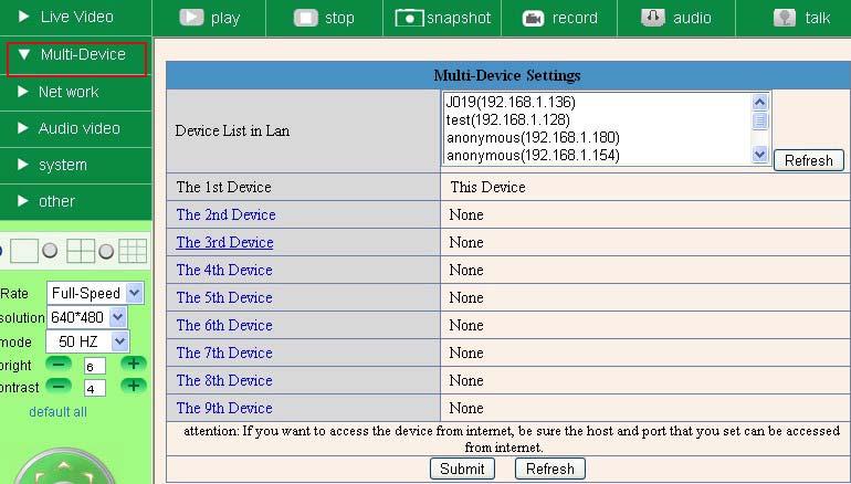 Figure 4.6 3.1 Multi-Device Settings Multi-Device Settings This camera can support max. 9 channels device at the same time. 3.1.1 Set Multi-Device in LAN In the Multi-Device Settings page, you can see all devices searched in LAN.