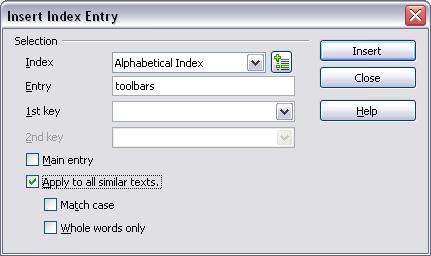 Figure 9: Inserting an index entry Note If field shading is active (see Tools > Options > LibreOffice > Appearance > Text Document > Field shadings), when a selected word or phrase has been added to