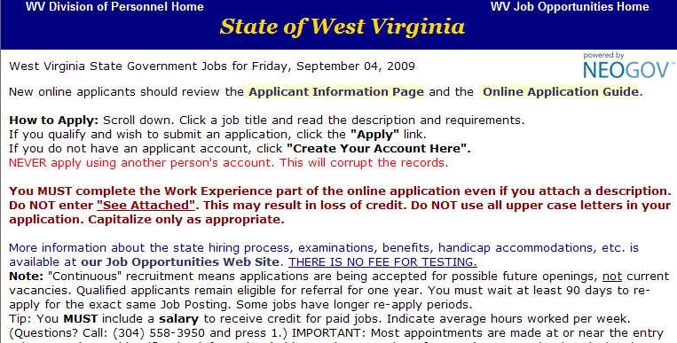 West Virginia Division of Personnel Online Application User's Guide This brief guide is provided to help applicants understand the steps in the online application process.