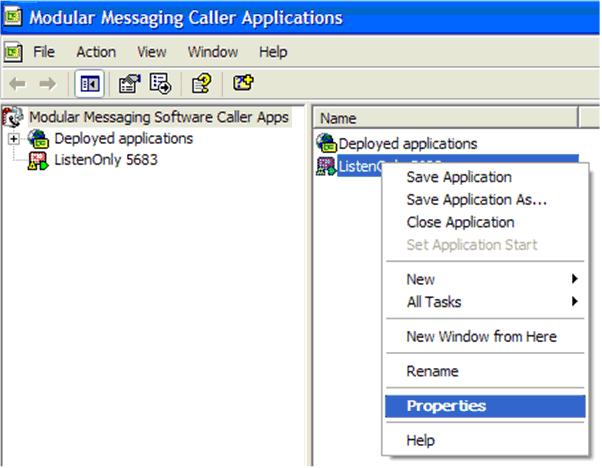 You will need to further define your Caller Application. Right click on your Caller Application and select [Properties]. The Properties dialog will be displayed.
