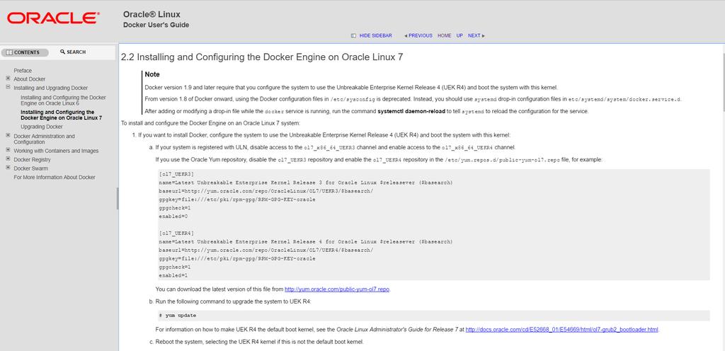 Installing Docker on Oracle Linux 7 Steps installation is documented.
