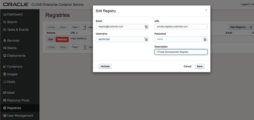 Configuration Management Add Private Registries The Docker Public registry is defined by default Add