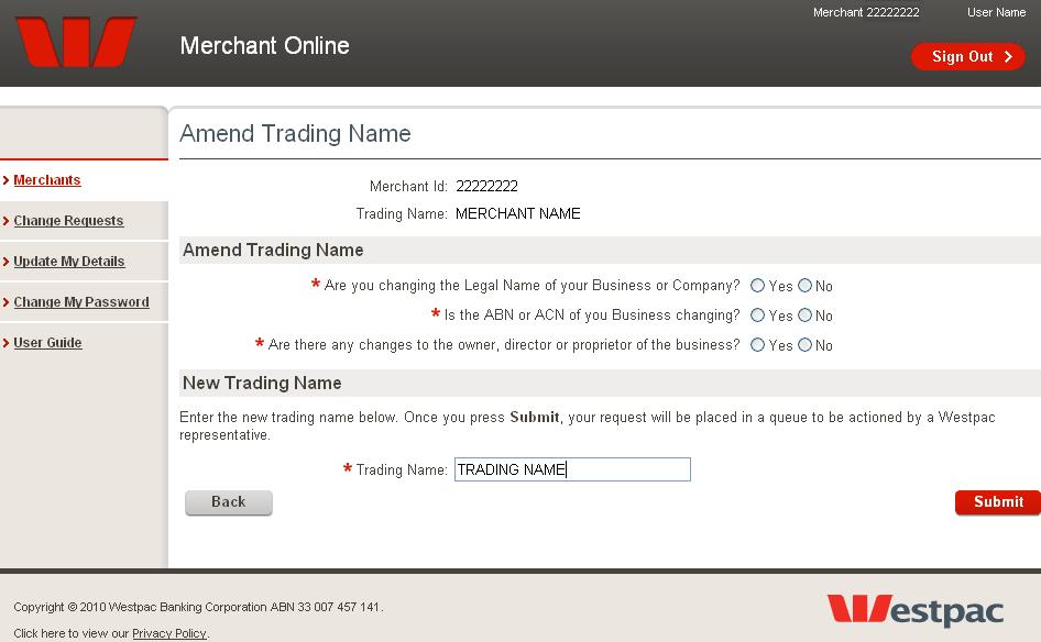 3. Type in the new trading name and click Submit. 4.