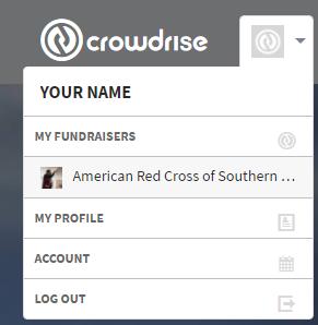 com/americanredcross and select your fundraising page under MY FUNDRAISERS from the drop-down menu at the top right side of the screen.