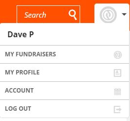 Step 6 Review Your CrowdRise Profile At the very top of your page, where you logged in, you will see some additional options in the drop-down menu. MY FUNDRAISERS shows you what team s you ve joined.