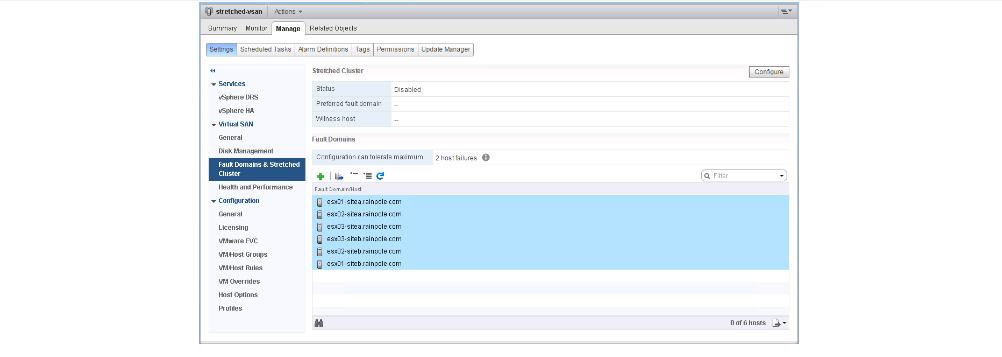 menu item. Select Manage > Settings > Fault Domains & Stretched Cluster.