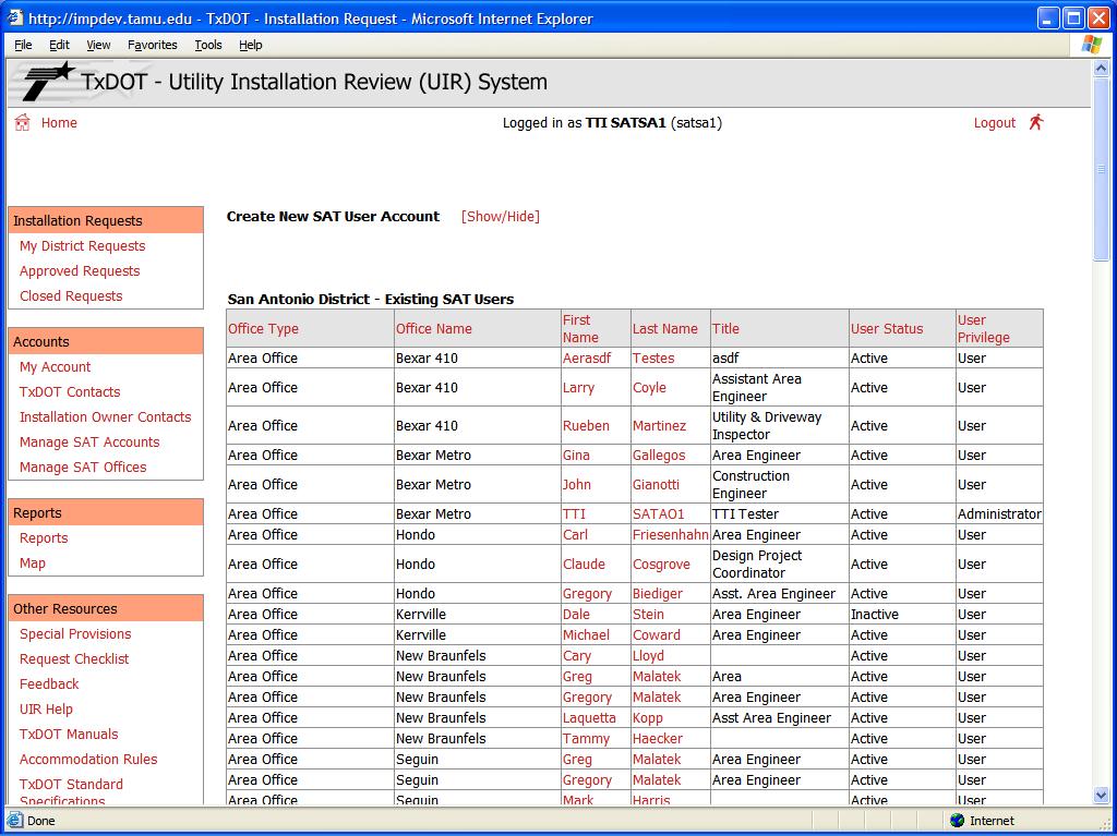 Operations Group 176 This is an example of the view a district security administrator sees when clicking the Manage <Unit> Accounts (in this case Manage SAT Accounts ) menu