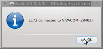 showing the succesful 3G connection to VIVACOM;;; noah:~# /sbin/ifconfig ppp0 ppp0 Link encap:point-to-point Protocol inet addr:10.58.146.232 P-t-P:10.64.64.64 Mask:255.