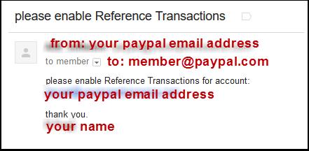 Step 1: Send an Email to member@paypal.