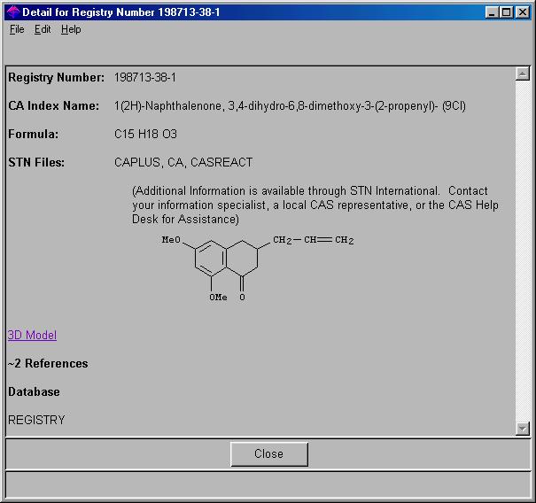 6-8 Chapter 6 Exploring by Reaction Viewing Substance Records for Reaction Components To see the CAS Registry Number, Chemical Name, Molecular Formula, and more for any substance participating in a