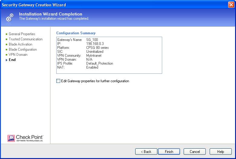 Select Edit Gateway properties for further configuration if you want to continue configuring the Security Gateway.