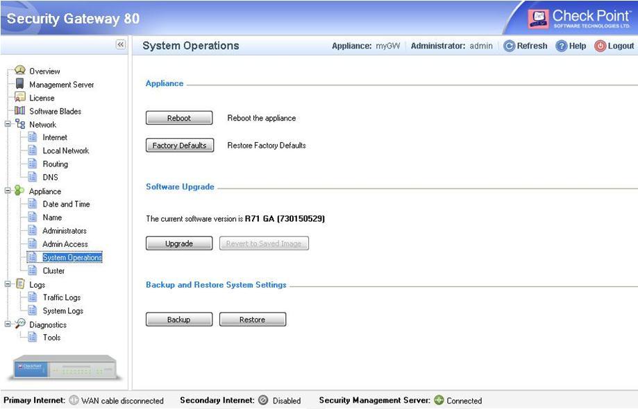 Administration Administration The System Operations page lets you manage the settings and image as well as reboot the appliance.