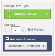 Practice 5 1. Begin by select the Create a New Item button and type in the following: How satisfied were you with this week s webinar?