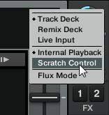 Common Setups Integrating External Sources as TIMECODE Controls 7. Select Scratch Control. On TRAKTOR's Decks the CUE and CUP buttons are replaced with Absolute mode and Relative Mode buttons. 8.