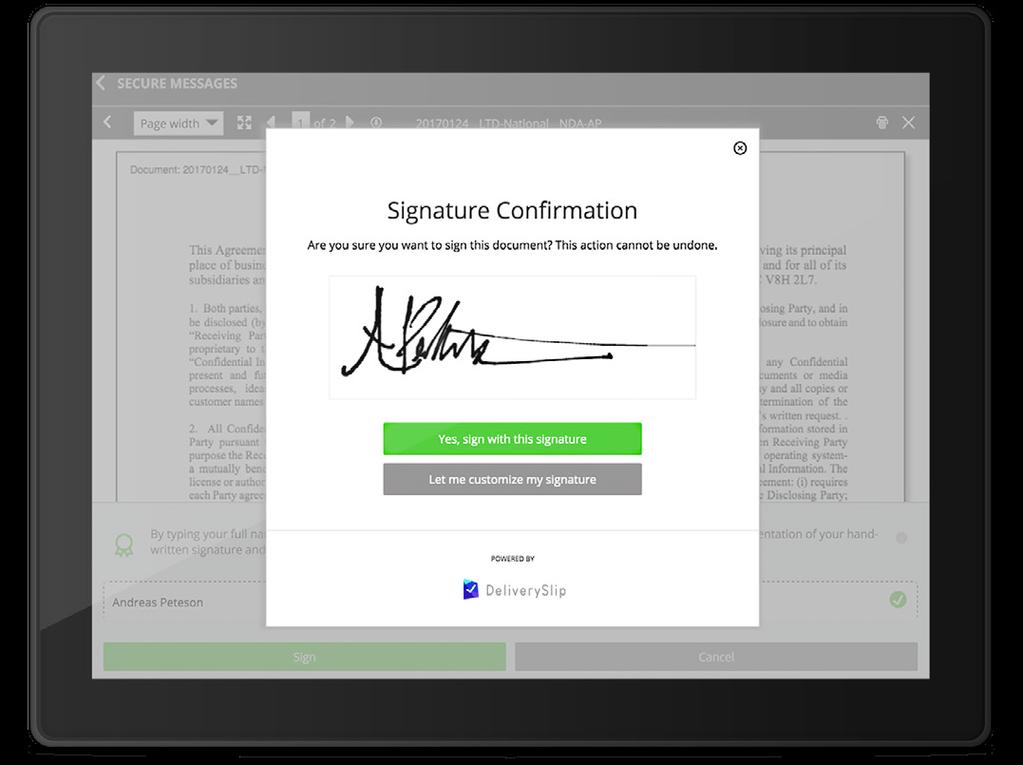 Feature Sheet Secure E-Signature The first truly secure way to easily and quickly sign and exchange digitally approved documents Electronic signature