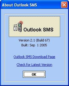 About Outlook SMS Click on the About button in the Send SMS dialog to view the About box. (See below.