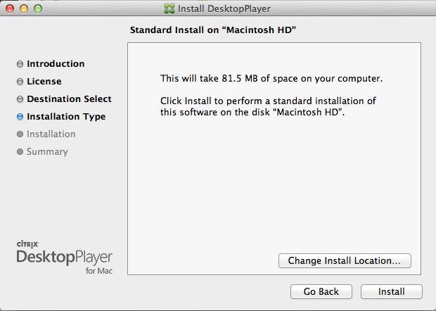 Click Change Install Location to alter the installation path, or click Install to continue: 7.