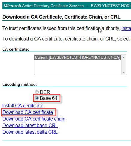 CER) 4 Select Download CA Certificate 5 The Certificate is downloaded to your browser and will be used later in the configuration of the Spectralink IP-DECT Server 400 or 6500.