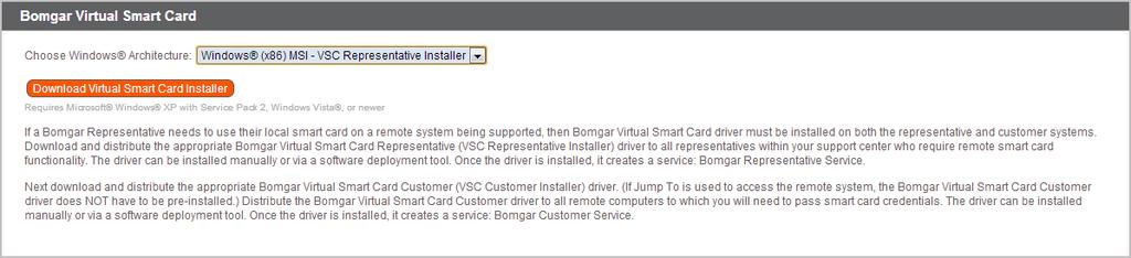 Install the Smart Card Driver 1. Go to /login > My Account :: Bomgar Virtual Smart Card. 2.