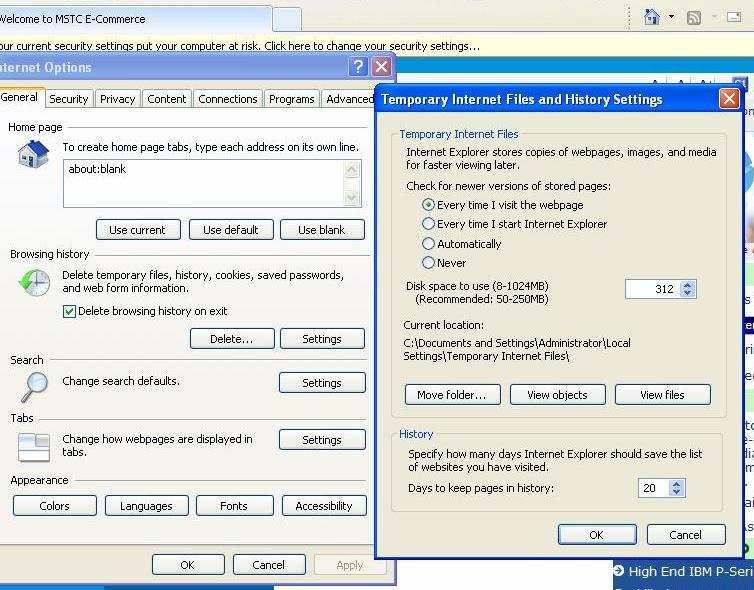 7) The settings under Browsing History (Under Tools Internet Options General) for Check for