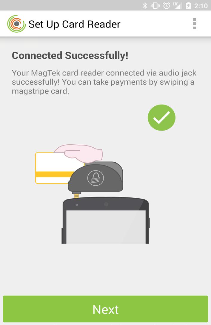 On the Set Up Card Reader page, select MagTek from the supported card reader type list. 2.