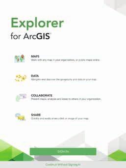 42 GIS for ArcGIS Pro : The ArcGIS platform 6-6: Use Explorer for ArcGIS on your tablet or smartphone Suppose that you have prepared the map with FQHCs for a nonprofit organization that promotes