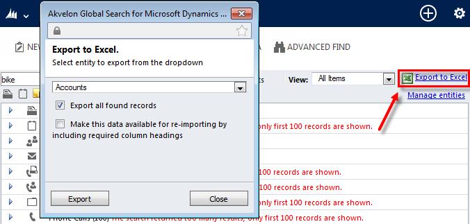 2. In the Export Data to Excel dialog box, select entity which you want to export to Excel. Please note that CRM doesn t provide ability to export multiple entities at a time. 3.