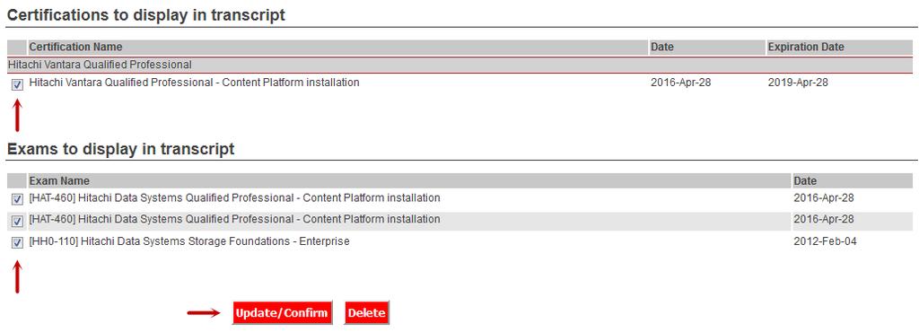 Select the certifications and/or exams to be included in your transcript. Then click the Update/Confirm button.