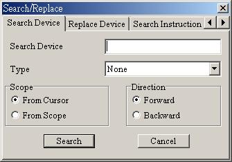 4 Ladder Diagram Mode Search/Replace The Search/Replace command is used to search and replace the device and instruction within the program (if only the Search command is conducted, simply enter the