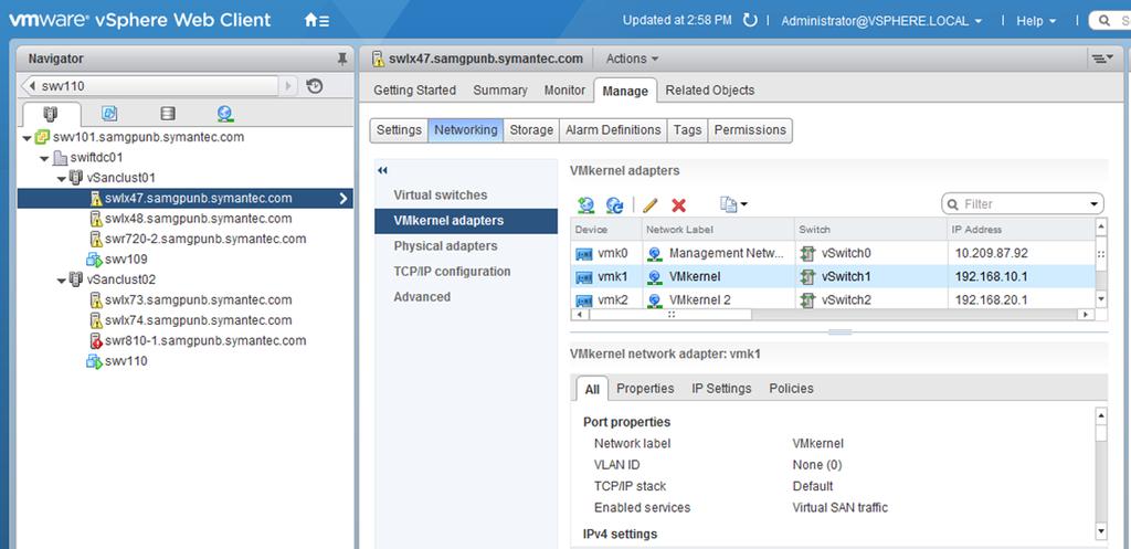 VSAN NETWORK CONFIGURATION In order to Virtual SAN to be properly configured we need to add one VMKernel adapter on each ESX hosts within the cluster.