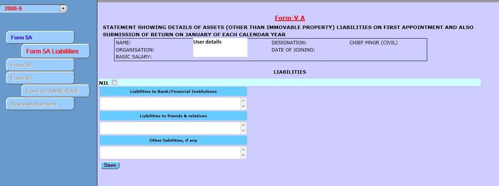 In both the forms columns Description, Amount/Original Price and Held in the name of & relationship is mandatory.