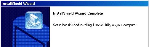 sonic Utility InstallShield Wizard 6. When the T.