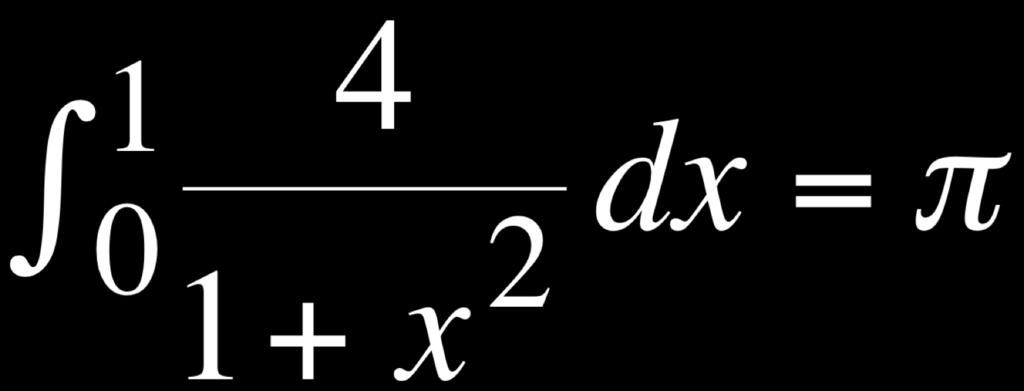 Numerical integration Example: Calculating p Discretization: D = 1/N: step =