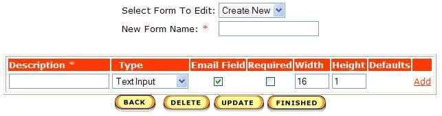 Forms Forms enable you to gather information from your site visitors or customers. The information gathered is determined by the fields set up for the form.