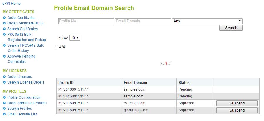 HOW TO SUSPEND/UNSUSPEND EMAIL DOMAINS 1. Registered Email Domains can be suspended temporarily, by clicking Suspend in the Email Domain List menu. 2.