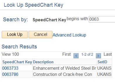 Next enter the first few beginning characters of the project id to search for the SpeedChart key values defined. Select the SpeedChart Key applicable.