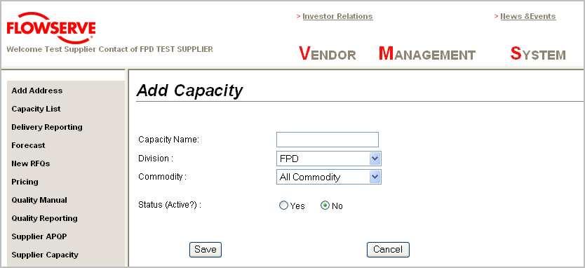 Vendor Management System Supplier Module 4.0 Capacity List, Continued 4.