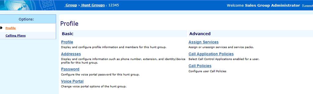 If your group is part of an enterprise, your hunt group may include any user in the enterprise. 19. To assign the selected users, click Add>. To assign all users (unselected) at once, click Add All>>.